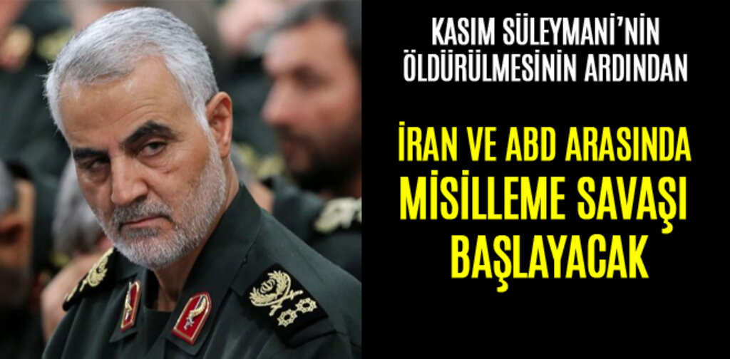 İRAN VE ABD ARASINDA MİSİLLEME SAVAŞI BAŞLAYACAK