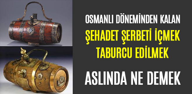 ŞEHADET ŞERBETİ İÇMEK VE TABURCU EDİLMEK ASLINDA NE DEMEK