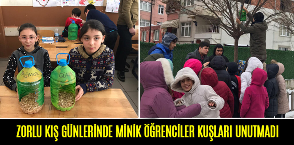 ZORLU KIŞ GÜNLERİNDE MİNİK ÖĞRENCİLER KUŞLARI UNUTMADI