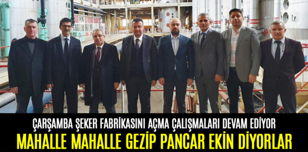 ÇARŞAMBA'DA EV EV GEZİP PANCAR EKİN DİYORLAR