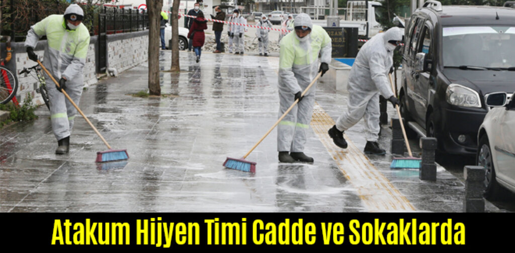 Atakum Hijyen Timi Cadde ve Sokaklarda