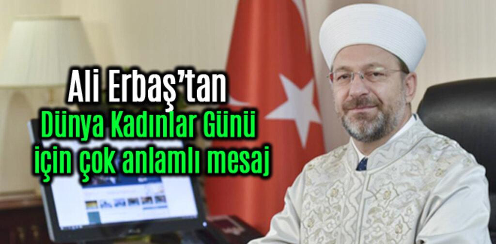 Diyanetten Dünya Kadınlar Günü için çok anlamlı mesaj