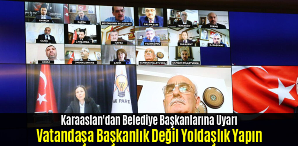 Karaaslan'dan Belediye Başkanlarına Uyarı