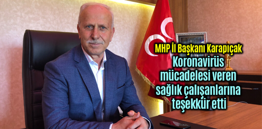 MHP Koronavirüs mücadelesi veren sağlık çalışanlarına teşekkür etti