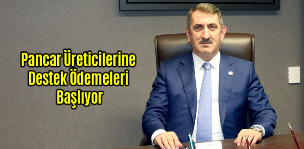 Şeker Pancarı Üreticilerine Destek Ödemeleri Başlıyor