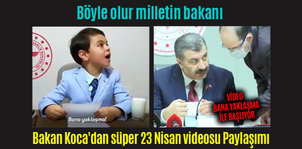 Bakan Koca'dan süper 23 Nisan videosu