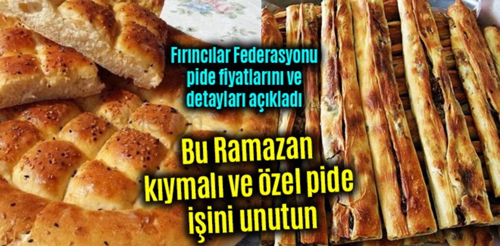 Bu Ramazan özel pide işini unutun