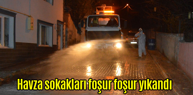 Havza sokakları foşur foşur yıkandı
