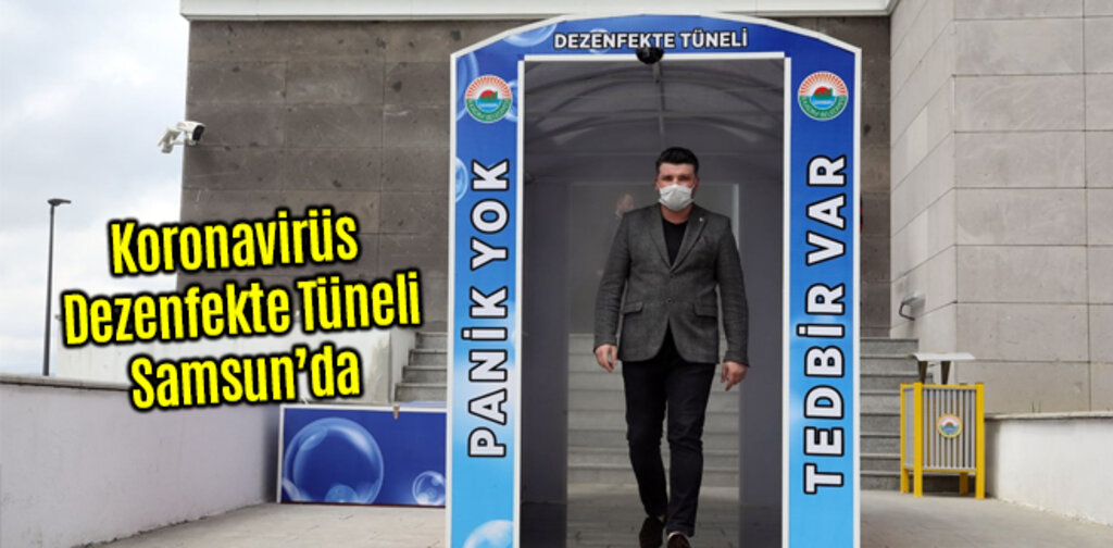 Koronavirüs Dezenfekte Tüneli Samsun'da