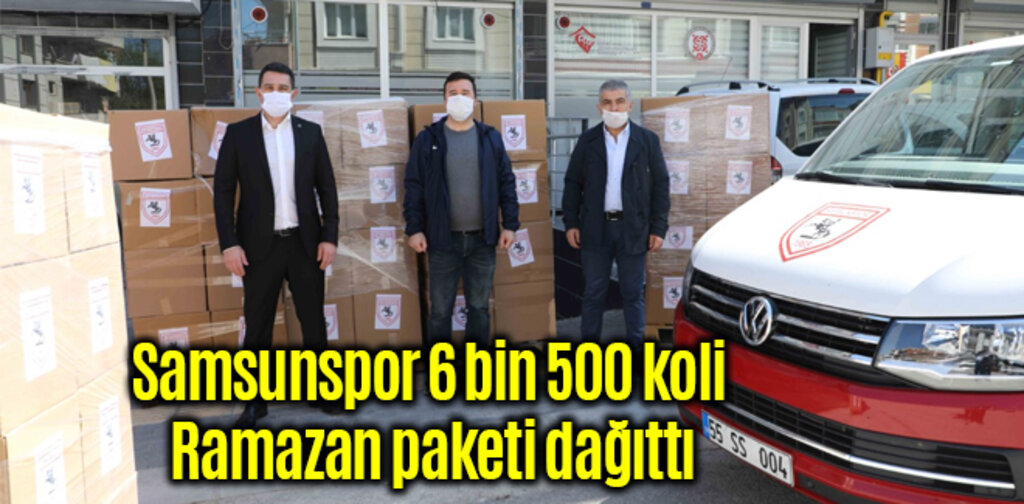Samsunspor 6 bin 500 koli Ramazan paketi dağıttı