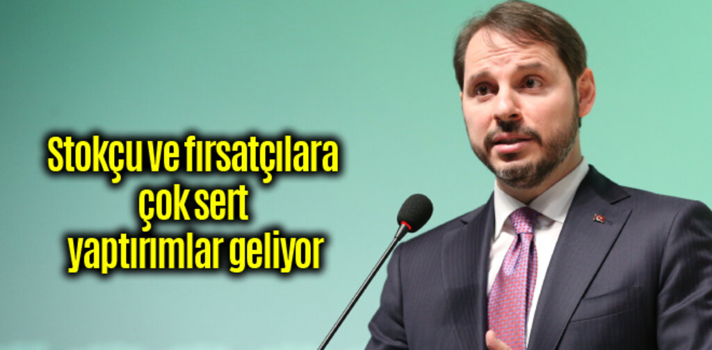 Stokçu ve fırsatçılara çok sert yaptırımlar geliyor