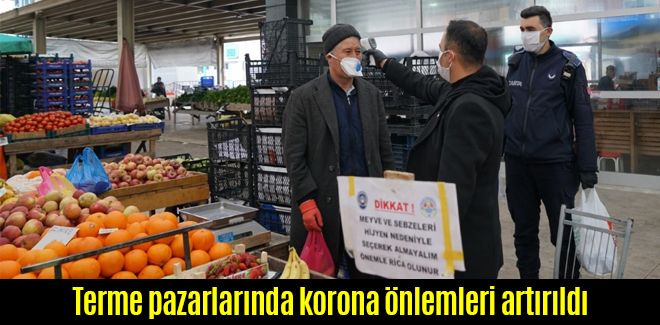 Terme pazarlarında korona önlemleri artırıldı