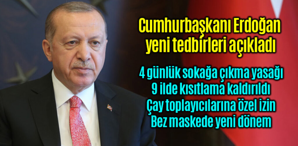 Cumhurbaşkanı Erdoğan yeni tedbirleri açıkladı