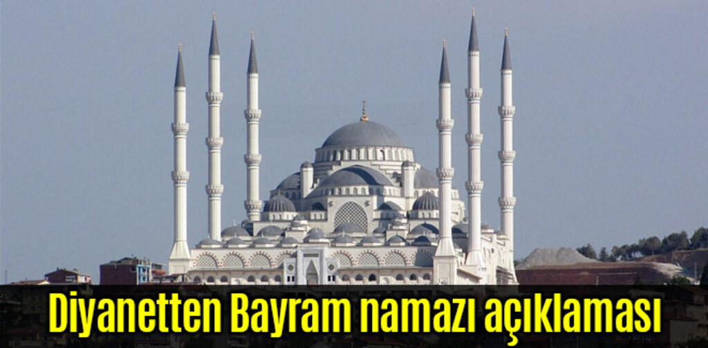 Diyanetten Bayram namazı açıklaması