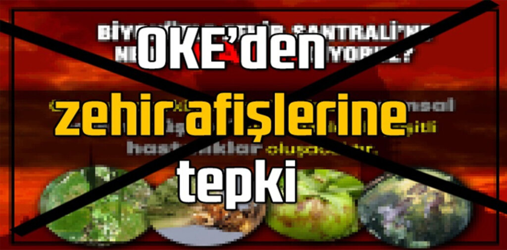 OKE’den zehir afişlerine tepki