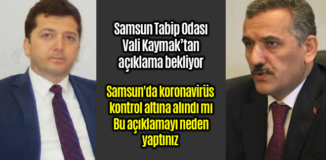 Samsun'da koronavirüs kontrol altına alındı mı