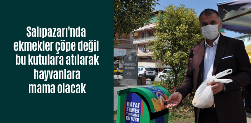 Salıpazarı'nda ekmekler çöpe değil bu kutulara atılacak