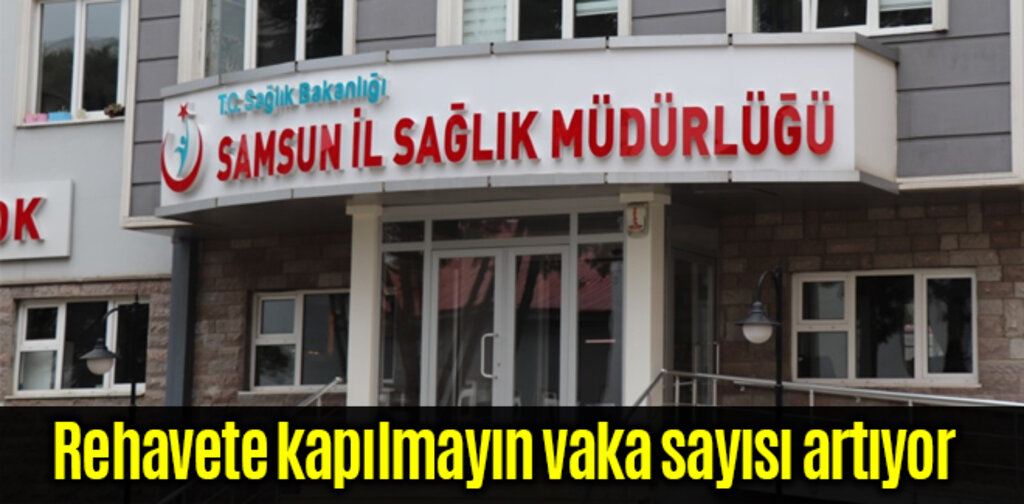 Rehavete kapılmayın vaka sayısı artıyor