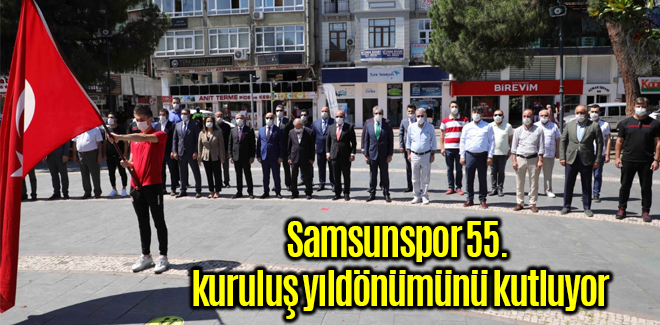 Samsunspor 55. kuruluş yıldönümünü kutluyor