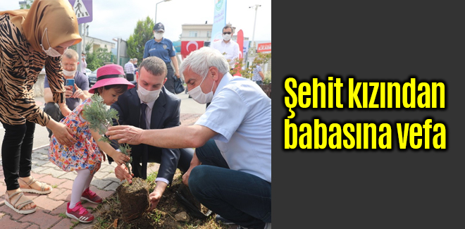 Şehit kızından babasına vefa