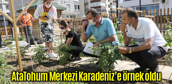 AtaTohum Merkezi Karadeniz’e örnek oldu