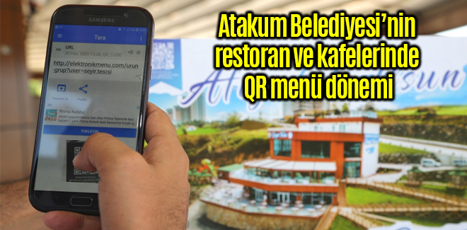 Atakum Belediyesi’nin restoran ve kafelerinde QR menü dönemi