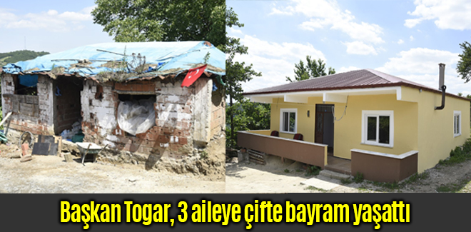 Başkan Togar, 3 aileye çifte bayram yaşattı