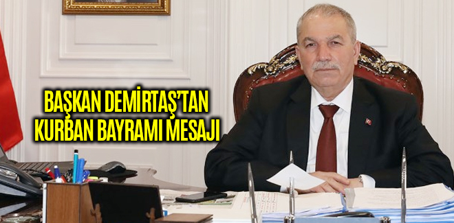 BAŞKAN DEMİRTAŞ’TAN KURBAN BAYRAMI MESAJI