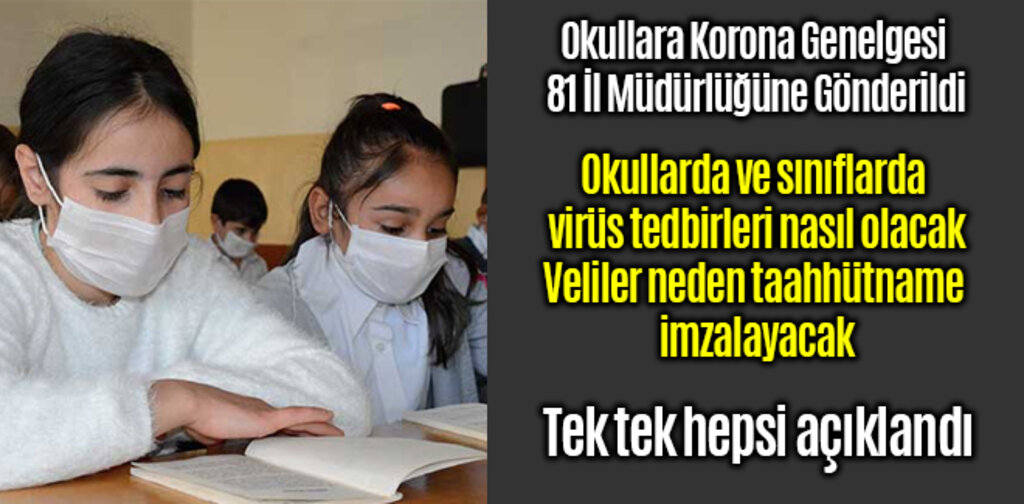 Okullara Korona Genelgesi Veliler Taahhütname İmzalayacak