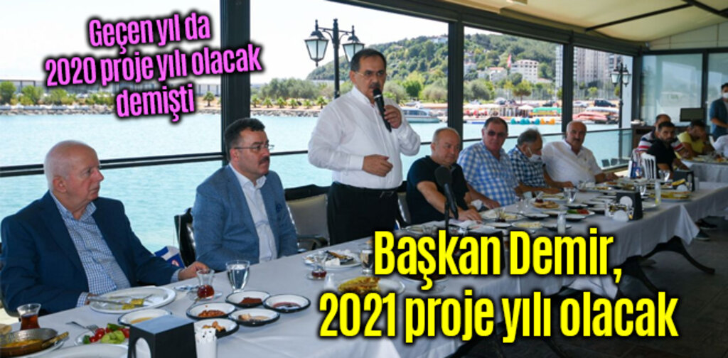 Başkan Demir, 2021 proje yılı olacak
