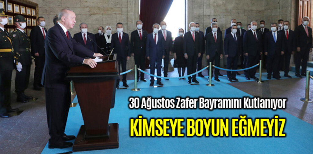 Devletin Zirvesi Zafer Bayramını Kutluyor