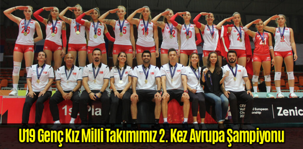 U19 Genç Kız Milli Takımımız 2. Kez Avrupa Şampiyonu
