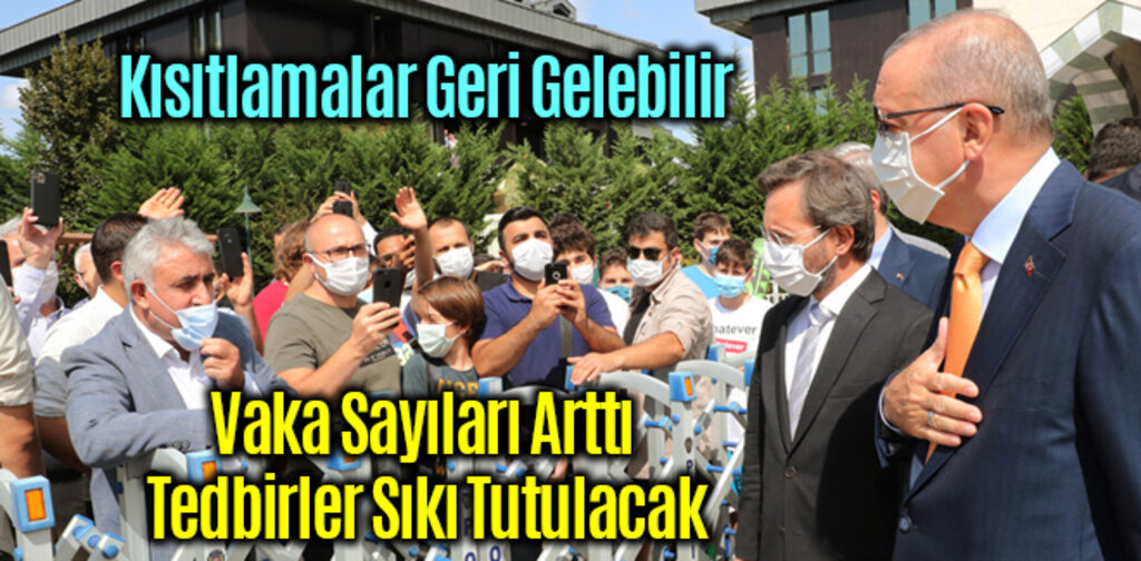 Vaka Sayıları Arttı Tedbirler Sıkı Tutulacak