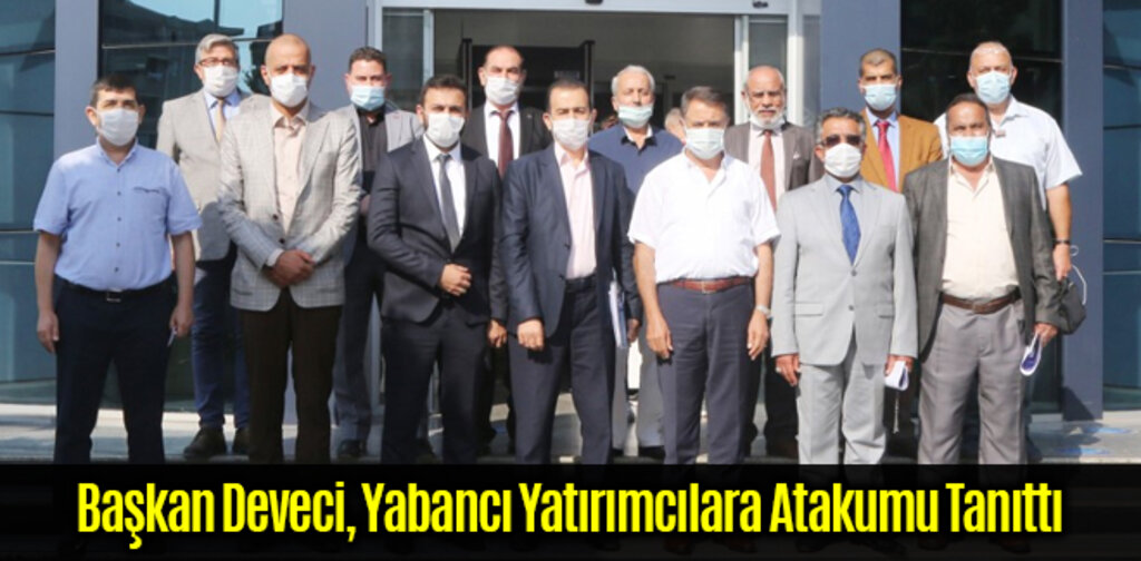 Başkan Deveci, Yabancı Yatırımcılara Atakumu Tanıttı