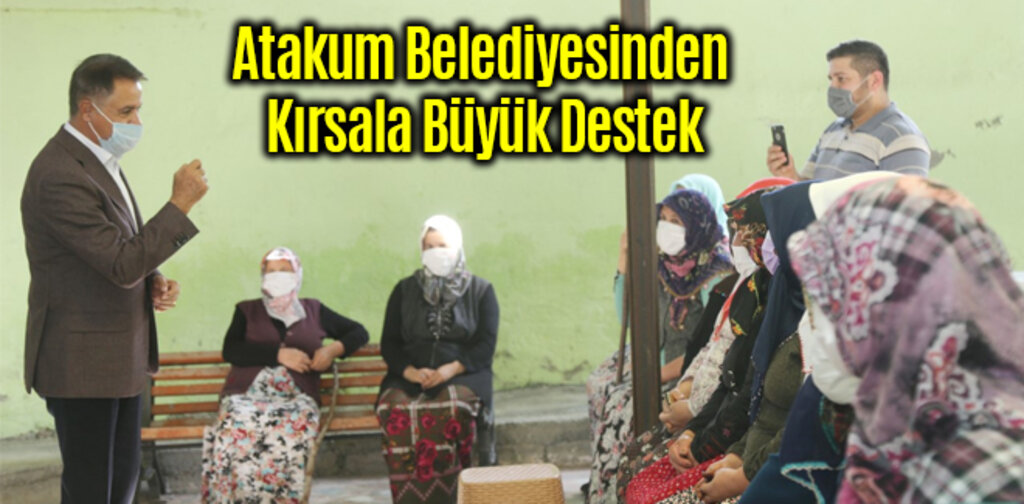 Atakum Belediyesinden Kırsala Büyük Destek