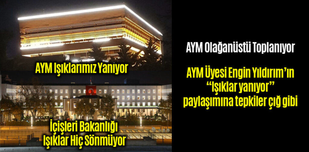 AYM'den Olağanüstü Işıklar Yanıyor Toplantısı