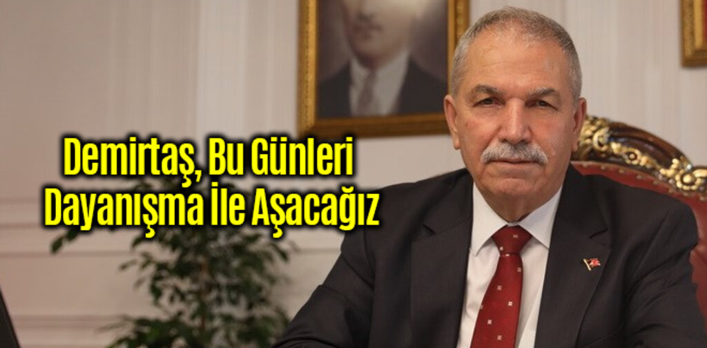 Demirtaş, Bu Günleri Dayanışma İle Aşacağız