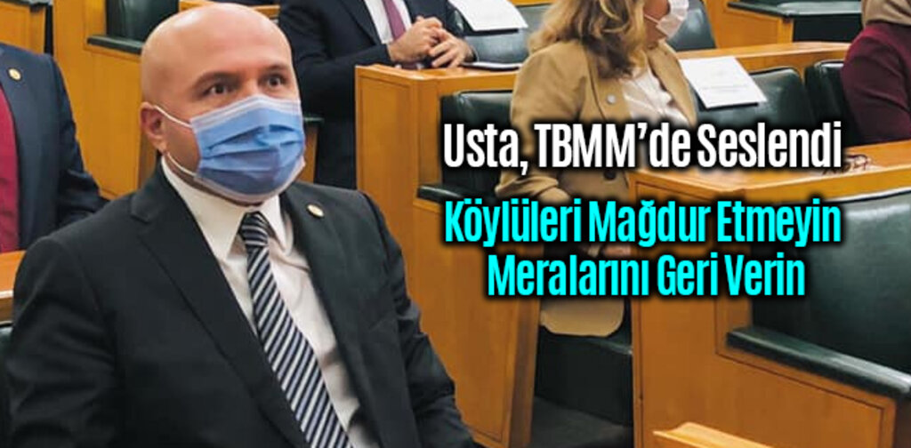 Usta, Köylülerin Meralarını Geri Verin