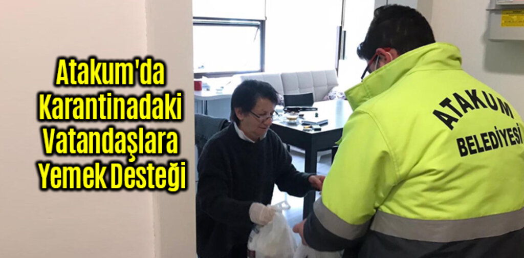 Atakum'da Karantinadaki Vatandaşlara Yemek Desteği