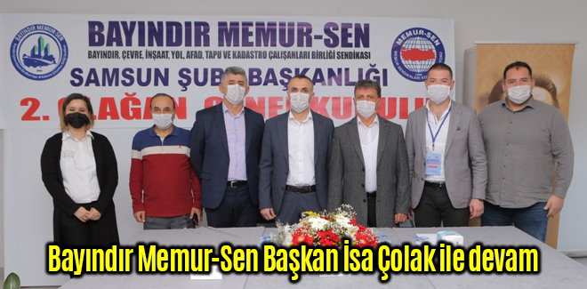 Bayındır Memur-Sen Başkan İsa Çolak ile devam