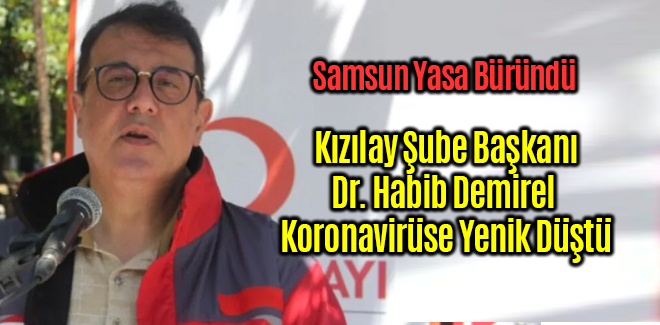 Habib Demirel Hayatını kaybetti