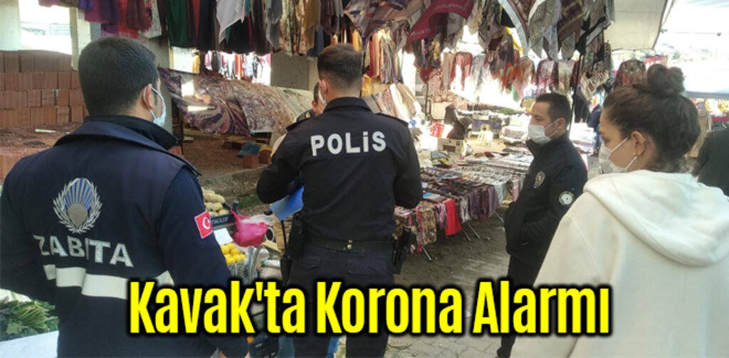Kavak'ta Korona Alarmı