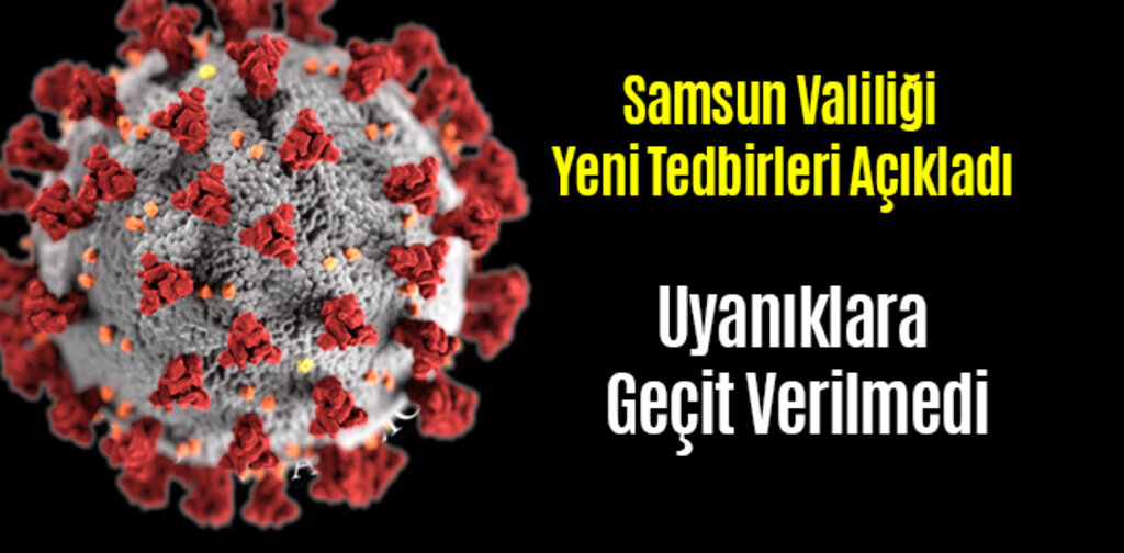 Samsun Valiliği Uyanıklara Geçit Vermedi