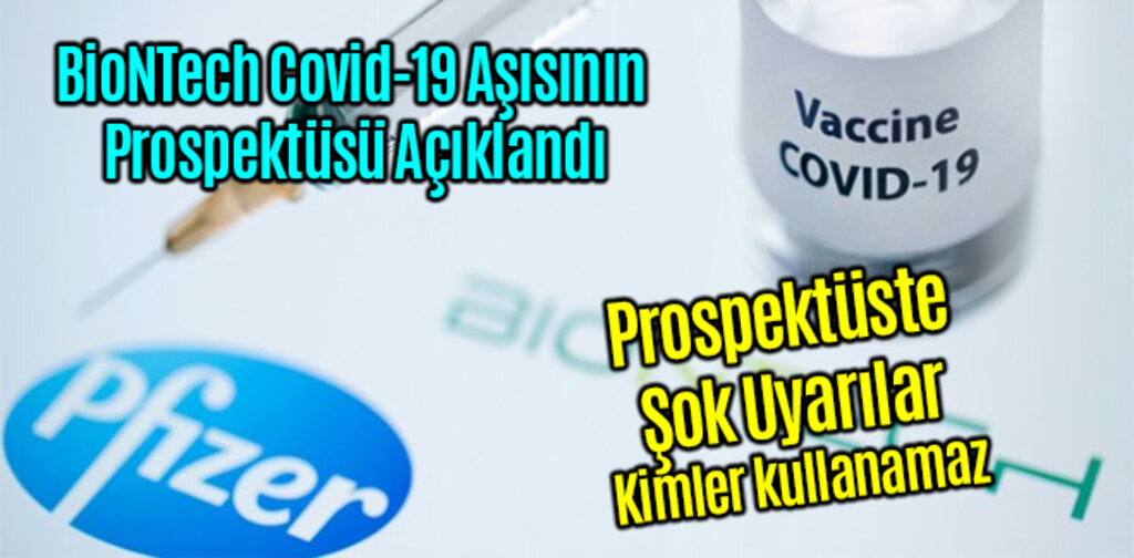 BioNTech Covid-19 Aşısının Prospektüsü Açıklandı