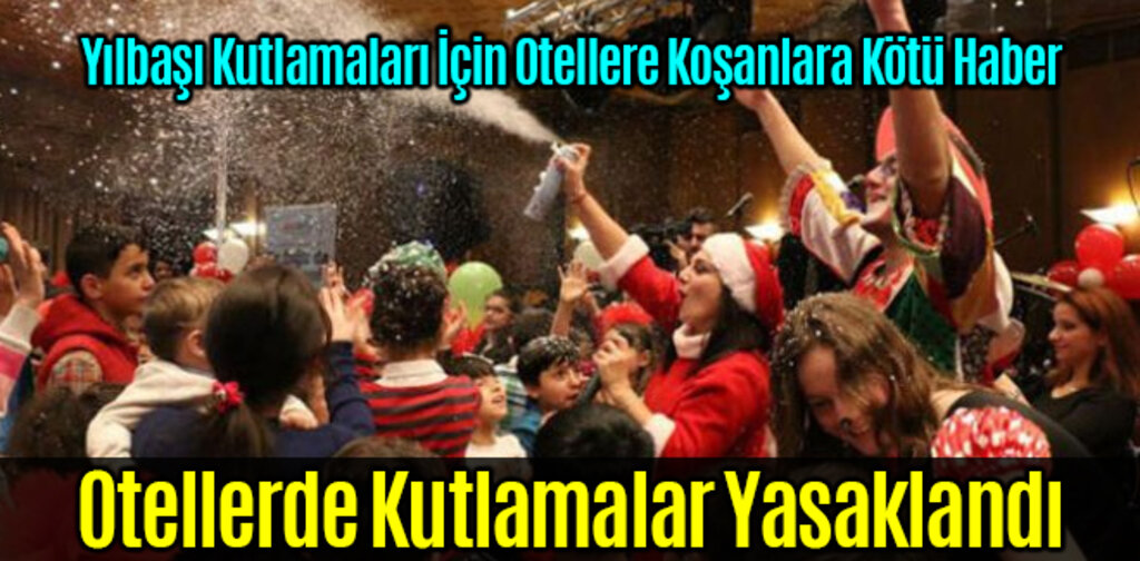 Yılbaşı İçin Otellere Koşanlara Kötü Haber