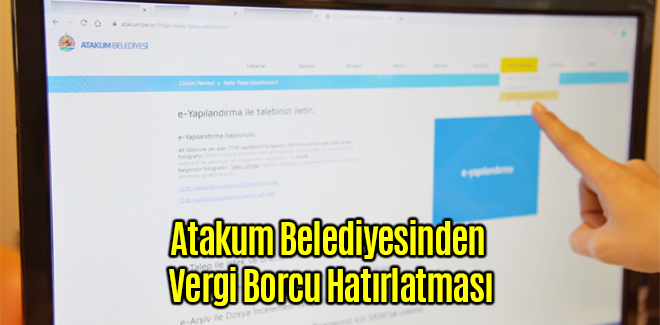 Atakum Belediyesinden Vergi Borcu Hatırlatması