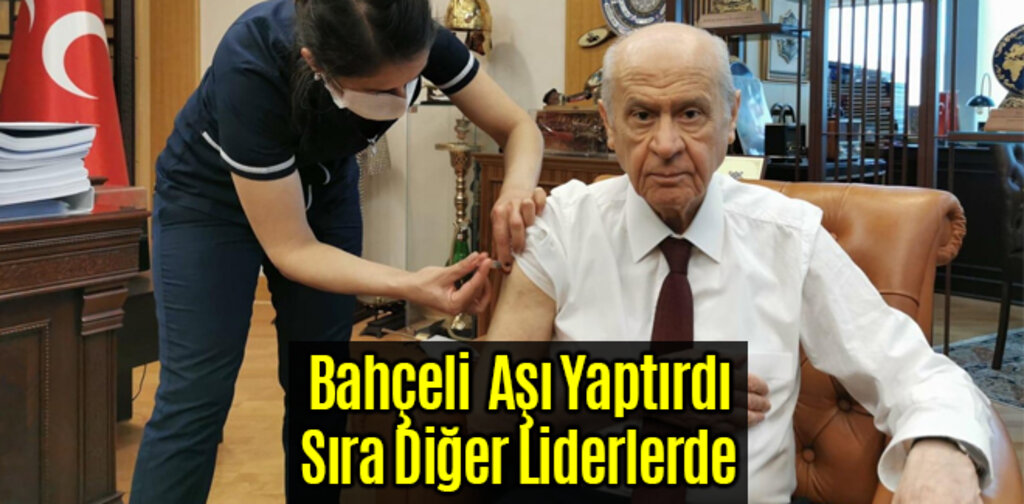 Bahçeli Koronavirüs Aşısı Yaptırdı