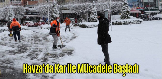 Havza'da Kar ile Mücadele Başladı