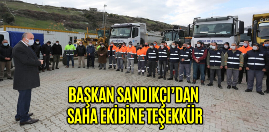 BAŞKAN SANDIKÇI’DAN SAHA EKİBİNE TEŞEKKÜR
