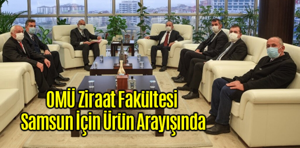 Ziraat Fakültesi Samsun İçin Ürün Arayışında